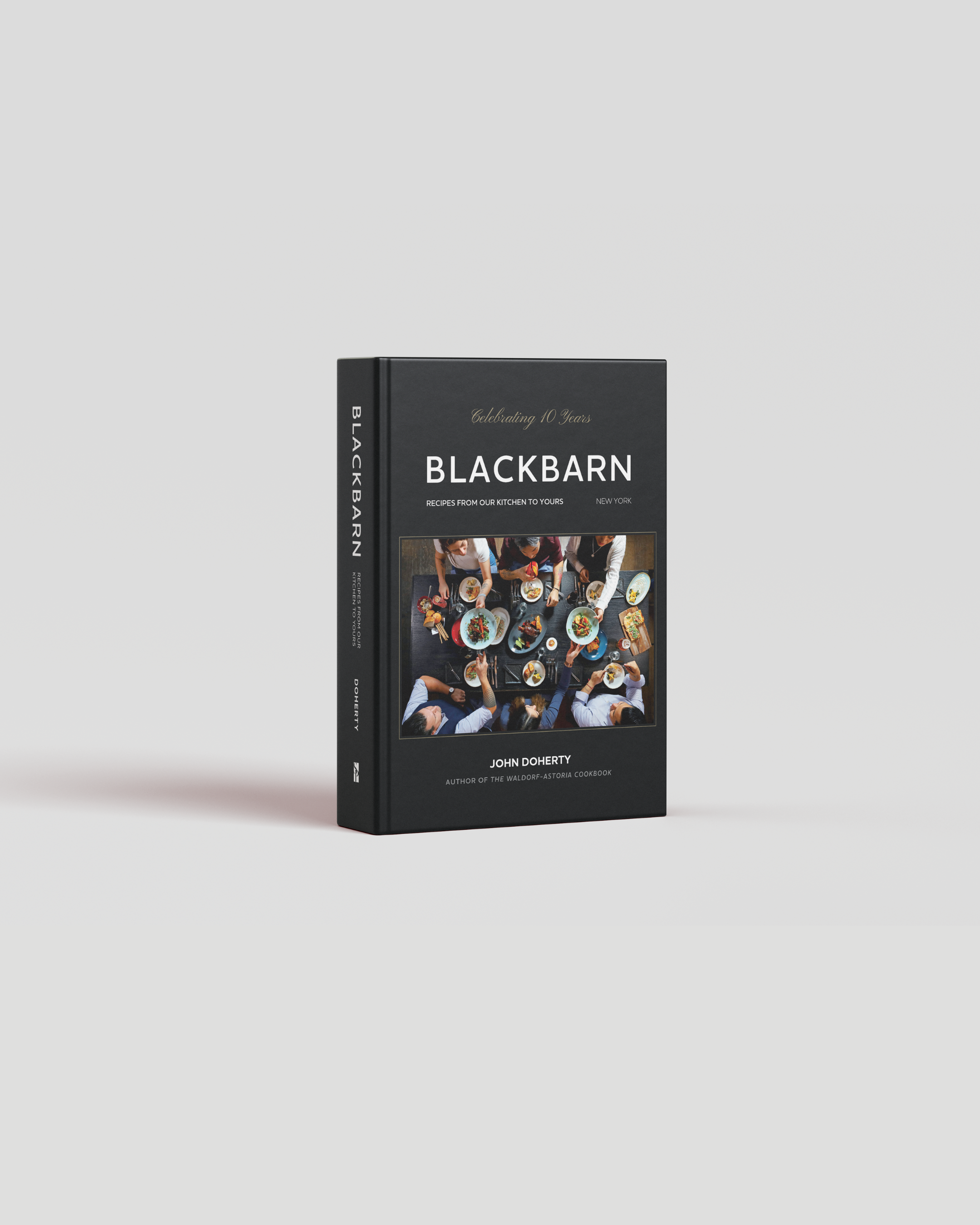 BLACKBARN: Recipes From Our Kitchen To Yours By Chef John Doherty (Signed Copy)